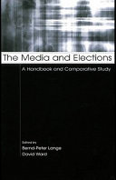 The media and elections : a handbook and comparative study /