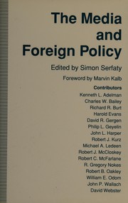 The Media and foreign policy /