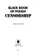 Black book of Polish censorship /