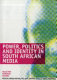 Power, politics and identity in South African media : selected seminar papers /