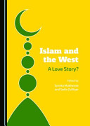 Islam and the West : a love story? /