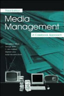 Media management : a casebook approach /