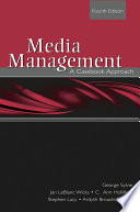 Media management : a casebook approach /
