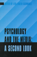 Psychology and the media : a second look /