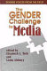 The gender challenge to media : diverse voices from the field /