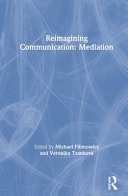 Reimagining communication : mediation /