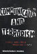 Communication and terrorism : public and media responses to 9/11 /