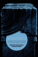 Fanpires : audience consumption of the modern vampire /