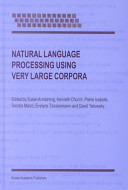 Natural language processing using very large corpora /
