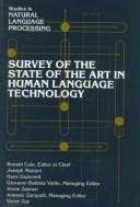 Survey of the state of the art in human language technology /