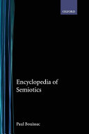 Encyclopedia of semiotics /