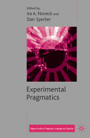 Experimental pragmatics /