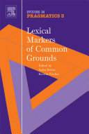 Lexical markers of common grounds /