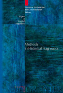 Methods in historical pragmatics /