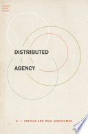 Distributed Agency /
