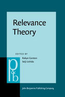 Relevance theory : applications and implications /