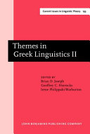 Themes in Greek linguistics II /