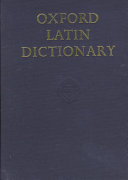 Oxford Latin dictionary /