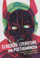 Classical literature and posthumanism /
