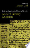 Oxford readings in ancient literary criticism /