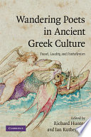 Wandering poets in ancient Greek culture : travel, locality and pan-Hellenism /