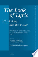 The look of lyric : Greek song and the visual /