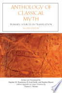 Anthology of classical myth : primary sources in translation.