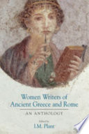 Women writers of ancient Greece and Rome : an anthology /