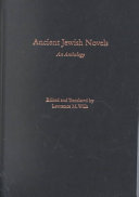 Ancient Jewish novels : an anthology /