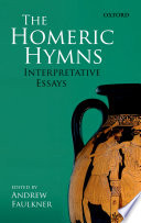 The Homeric hymns : interpretative essays /