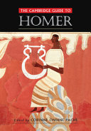 The Cambridge guide to Homer /