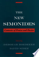 The new Simonides : contexts of praise and desire /