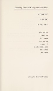 Modern Greek writers: Solomos, Calvos, Matesis, Palamas, Cavafy, Kazantzakis, Seferis, Elytis /