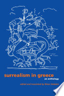 Surrealism in Greece : an anthology /