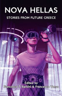 Nova Hellas : stories from future Greece /