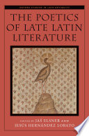 The poetics of late Latin literature /
