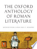 The Oxford anthology of Roman literature /