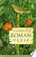 A garden of Roman verse.