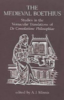 The Medieval Boethius : studies in the vernacular translations of De consolatione philosophiae /