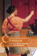 The Cambridge companion to Catullus /