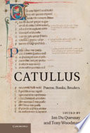 Catullus : poems, books, readers /