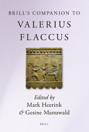 Brill's companion to Valerius Flaccus /