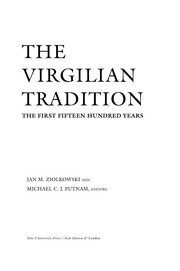 The Virgilian tradition : the first fifteen hundred years /