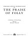Twentieth century interpretations of The praise of folly ; a collection of critical essays /