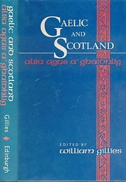 Gaelic and Scotland = Alba agus a' Ghàidhlig /