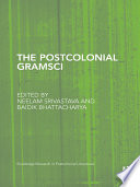 The postcolonial Gramsci /