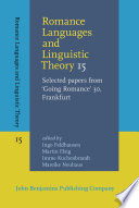 Romance languages and linguistic theory 15 : selected papers from "Going Romance" 30, Frankfurt /