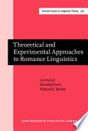 Theoretical and experimental approaches to Romance linguistics : selected papers from the 34th Linguistic Symposium on Romance Languages (LSRL), Salt Lake City, March 2004 /