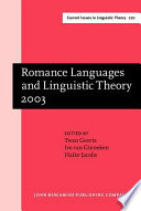 Romance languages and linguistic theory 2003 : selected papers from "Going Romance" 2003, Nijmegen, 20-22 November /