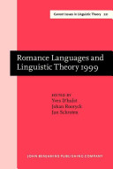 Romance languages and linguistic theory 1999 : selected papers from 'Going Romance' 1999, Leiden, 9-11 December /